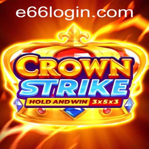 Crownstrike: A New Era in Gaming with E66 Dynamics