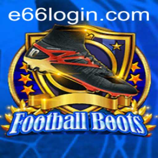 Exploring FootballBoots: The Exciting New Game Featuring E66
